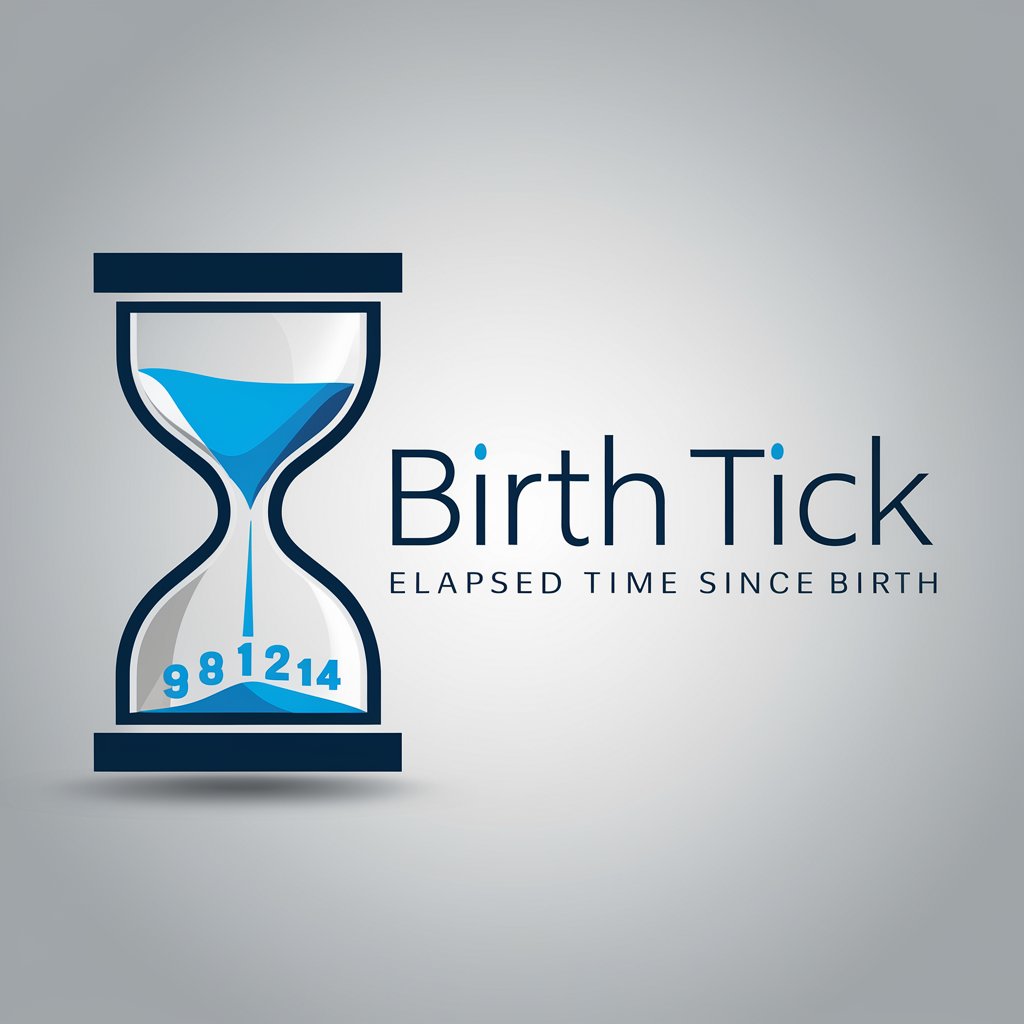 Birth Tick  -Elapsed time since birth- in GPT Store