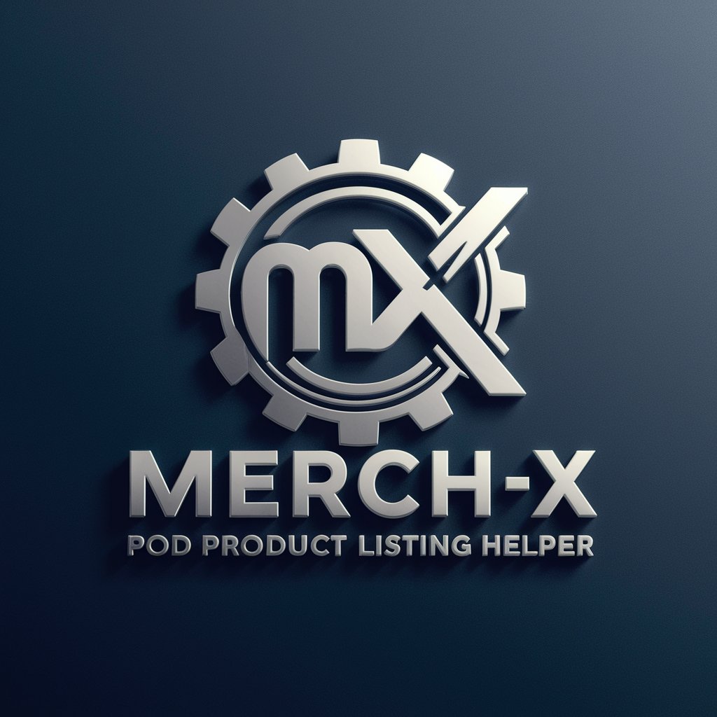 Merch-X: POD Product Listing Helper in GPT Store