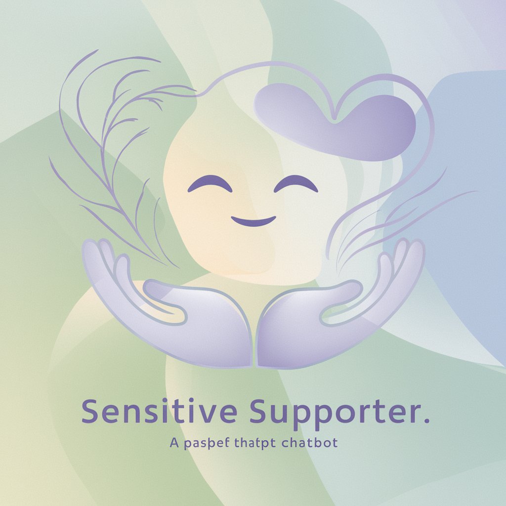 Sensitive Supporter