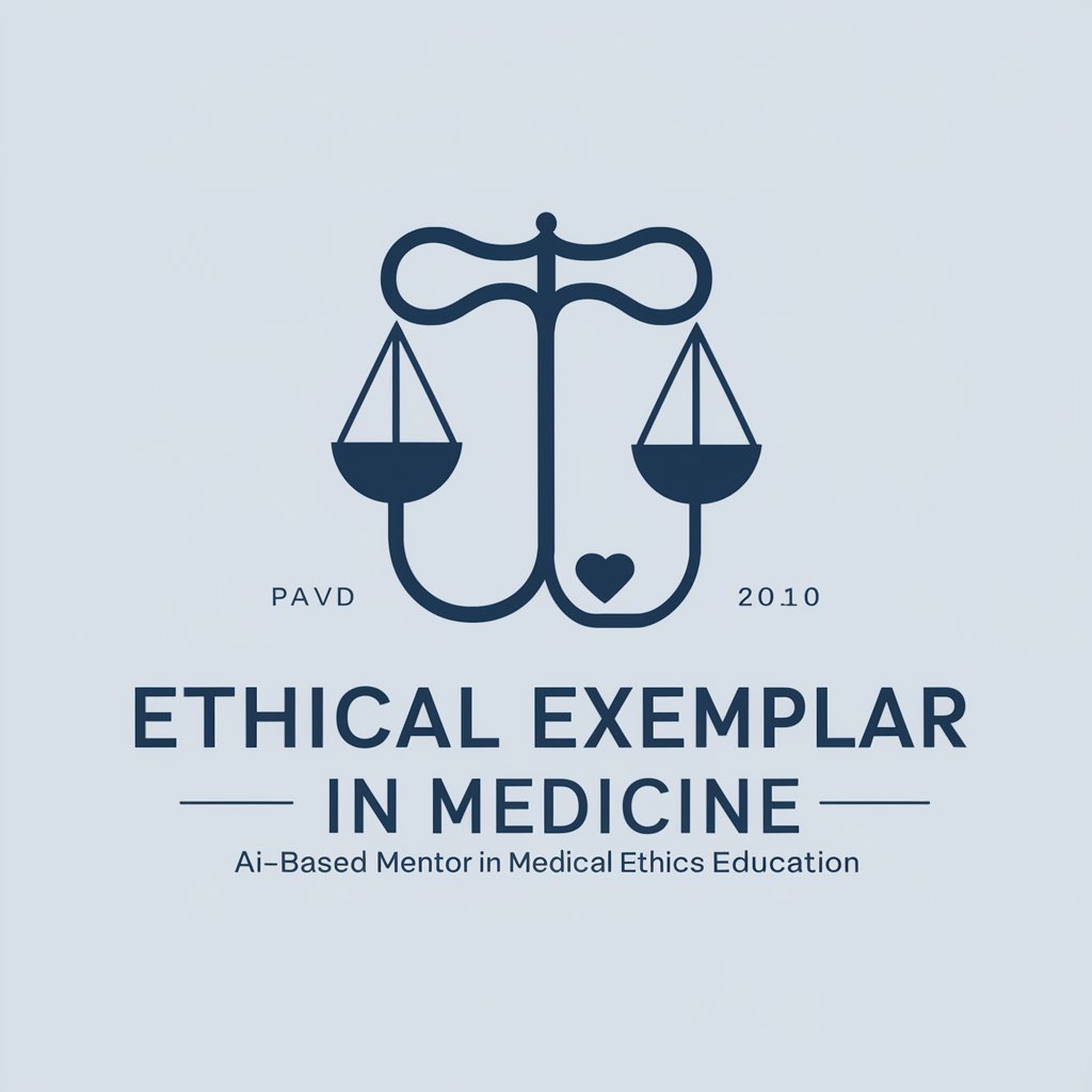 Ethical Exemplar in Medicine