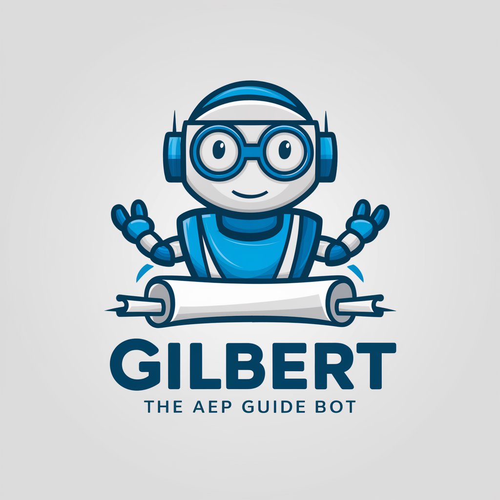 Gilbert The AEP Guide Bot