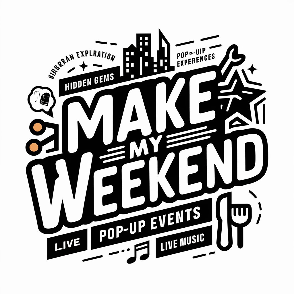 Make My Weekend in GPT Store
