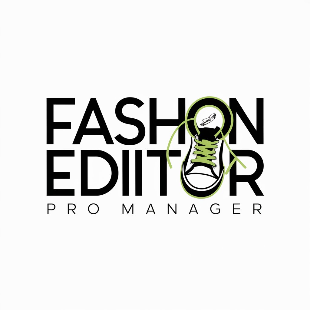 Fashion Editor Pro Manager in GPT Store