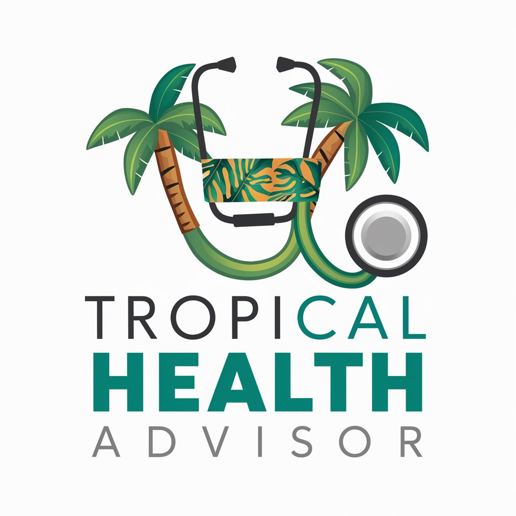 🌴🩺 Tropical Health Advisor 🌡️💉 in GPT Store
