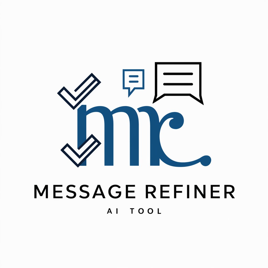 Message Refiner