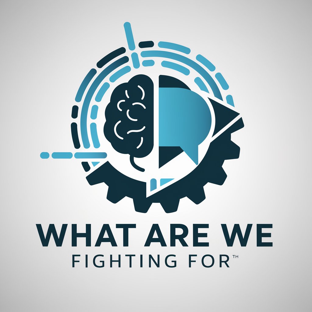 What Are We Fighting For meaning?