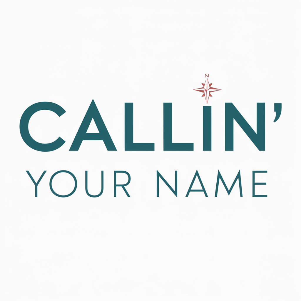 Callin' Your Name meaning? in GPT Store