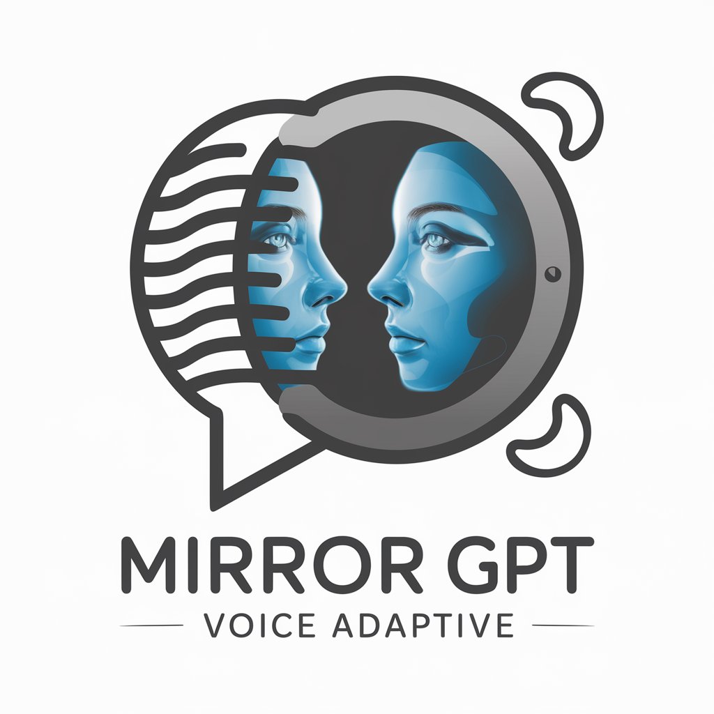 Mirror GPT Voice Adaptive