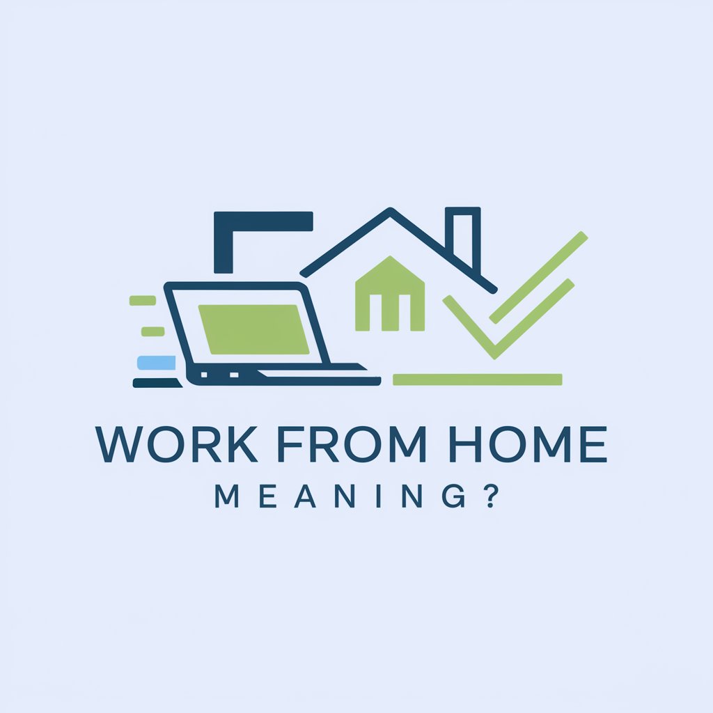 Work From Home meaning? in GPT Store