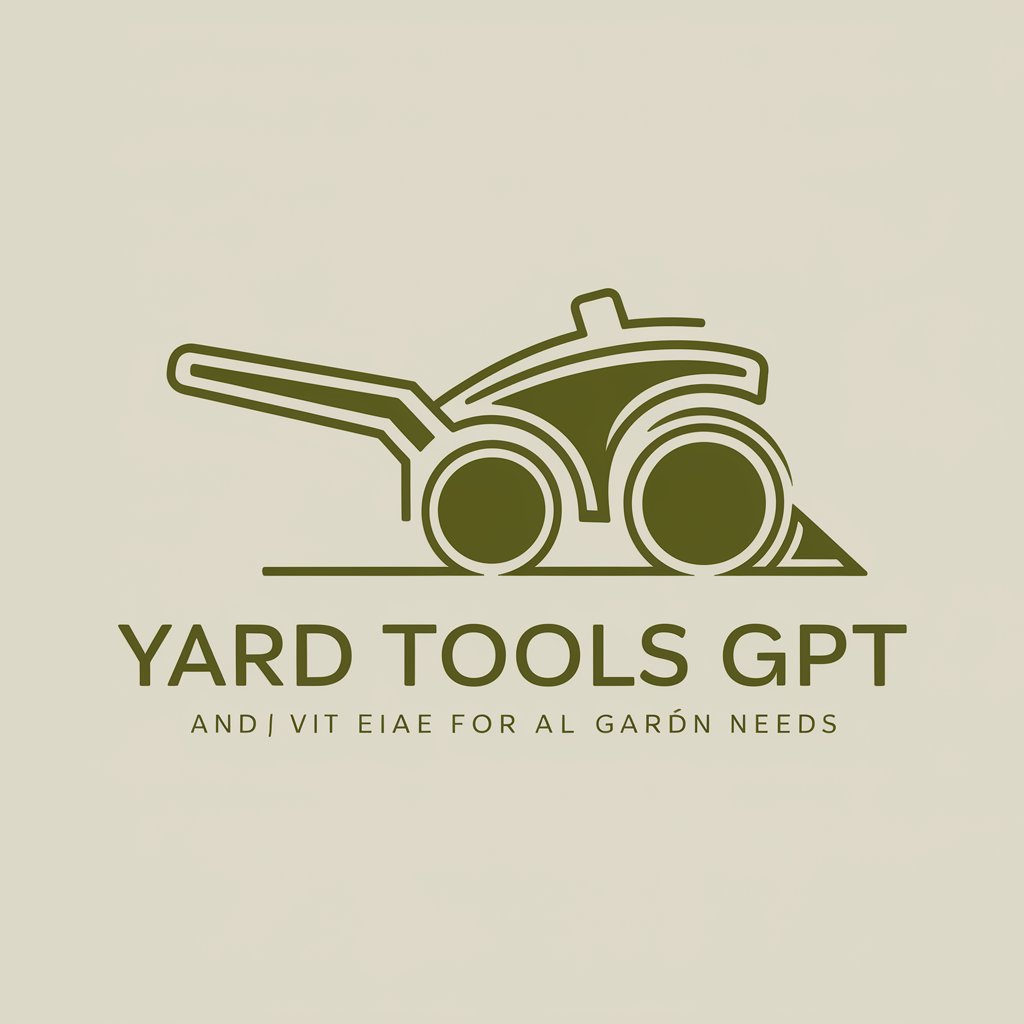 Yard Tools in GPT Store