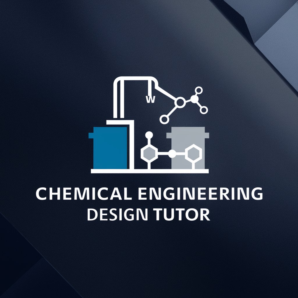 Chemical Engineering Design Tutor in GPT Store