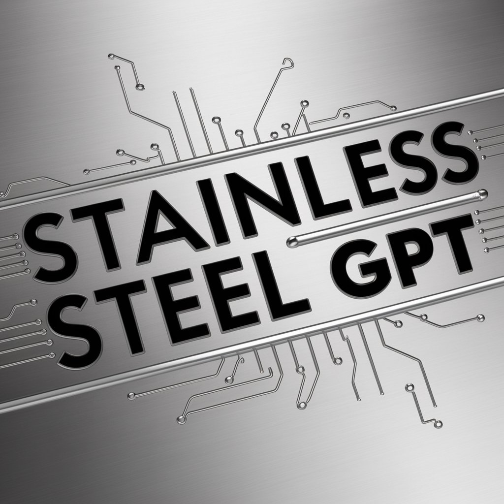 Stainless Steel in GPT Store