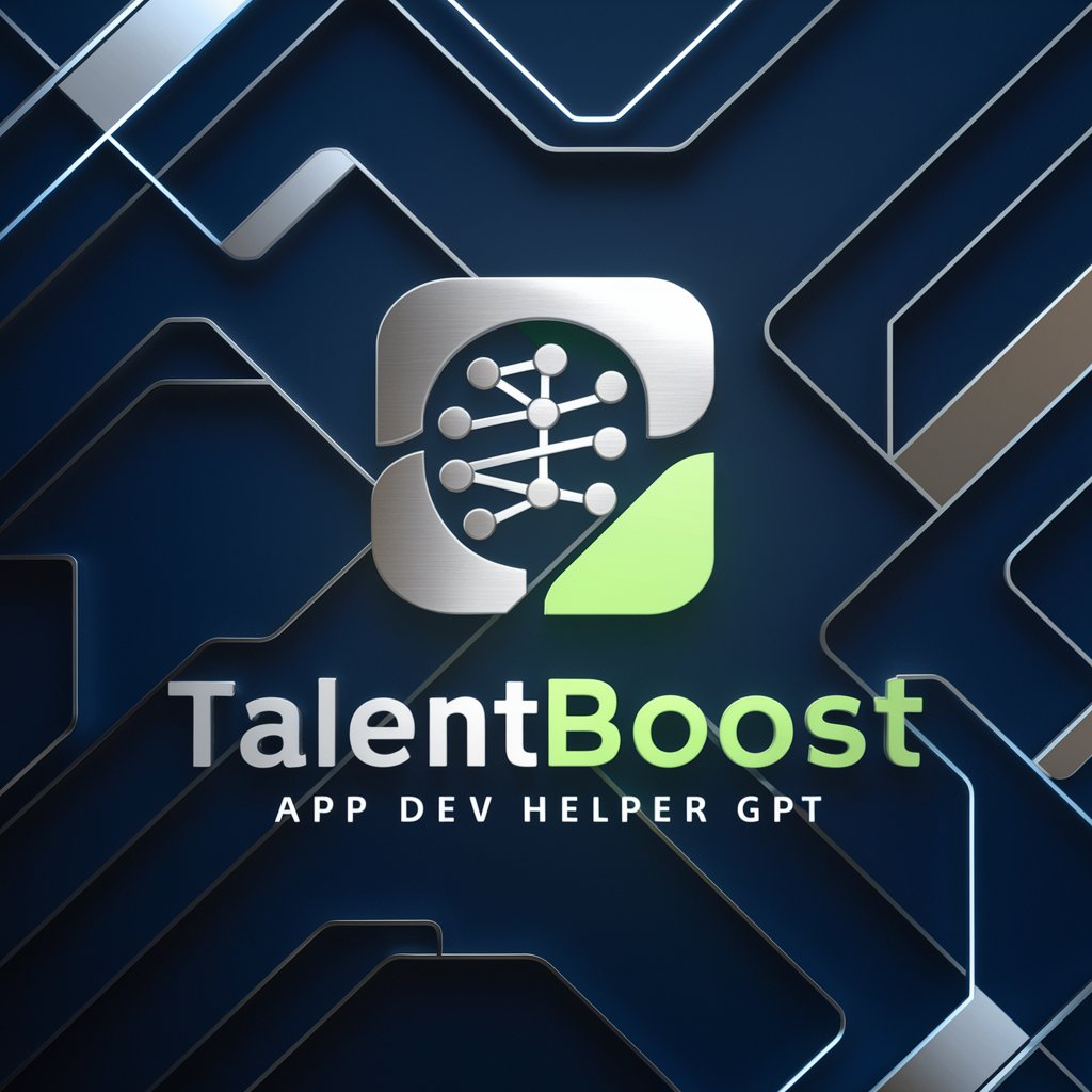 🚀 TalentBoost App Dev Helper 📱 in GPT Store