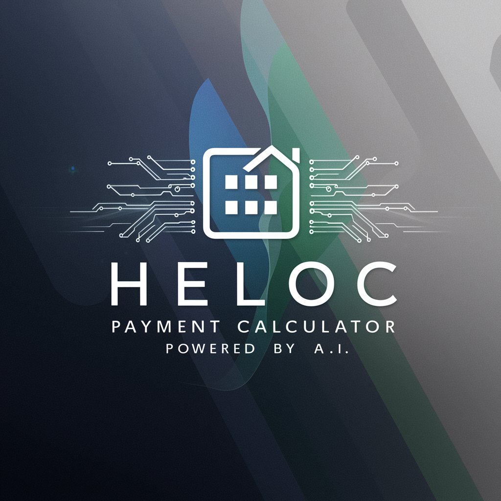 HELOC Payment Calculator Powered by A.I. in GPT Store