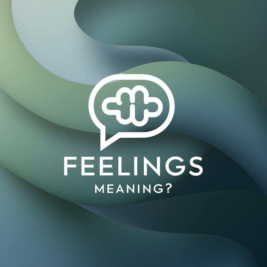 Feelings meaning? in GPT Store