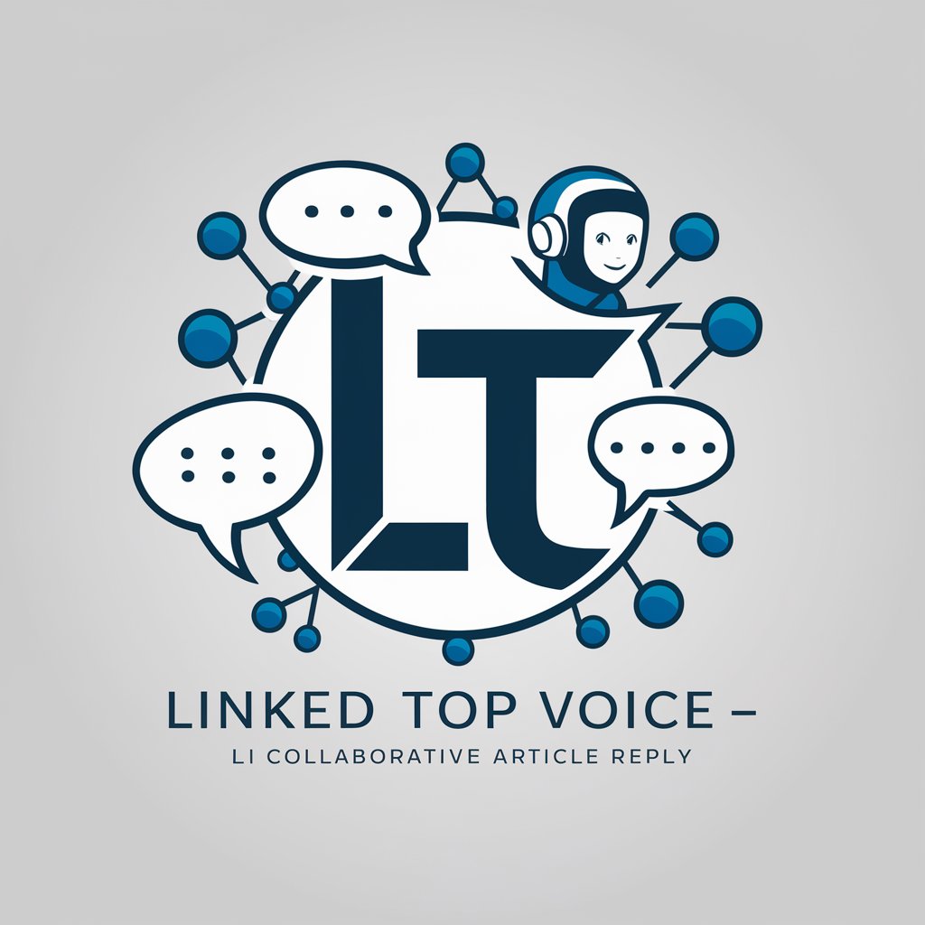 Linked Top Voice - LI Collaborative Article Reply in GPT Store