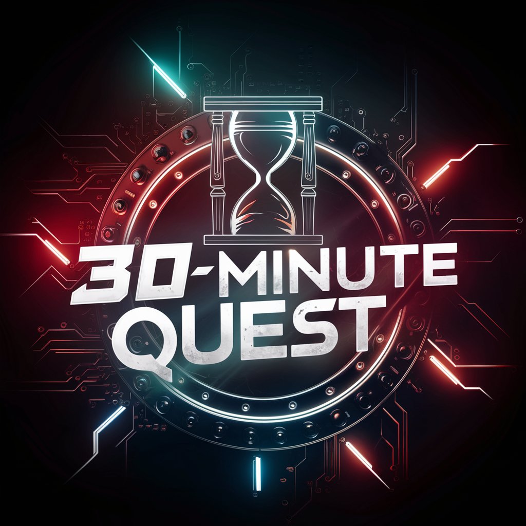 30-Minute Quest