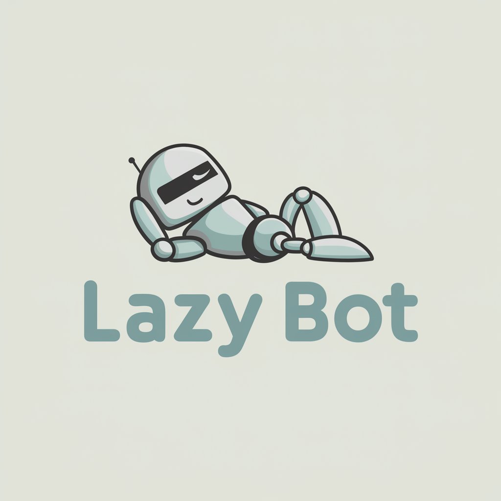 Lazy Bot