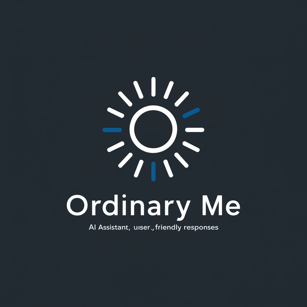 Ordinary Me meaning?