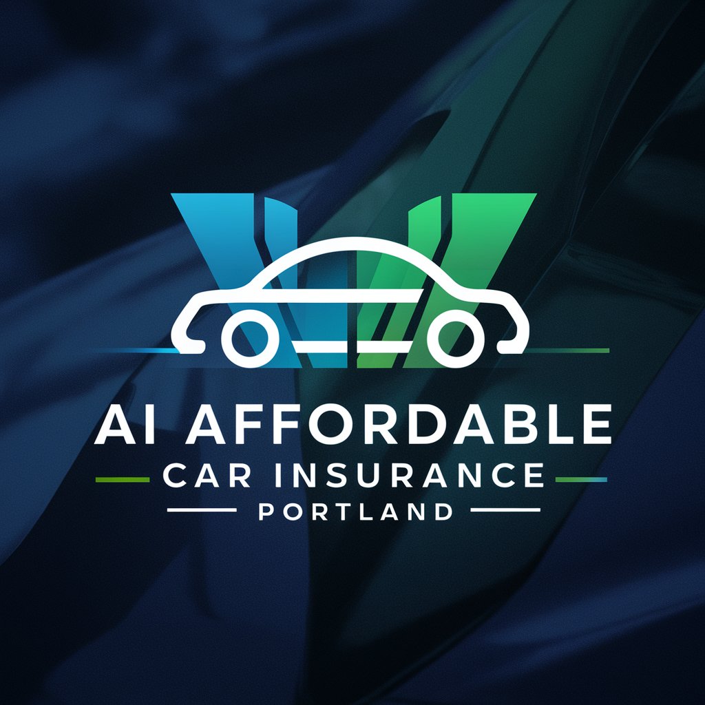 Ai Affordable Car Insurance Portland. in GPT Store