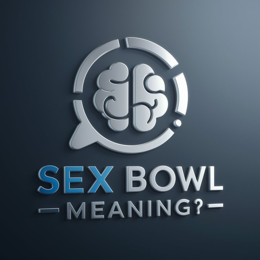 Sex Bowl meaning?