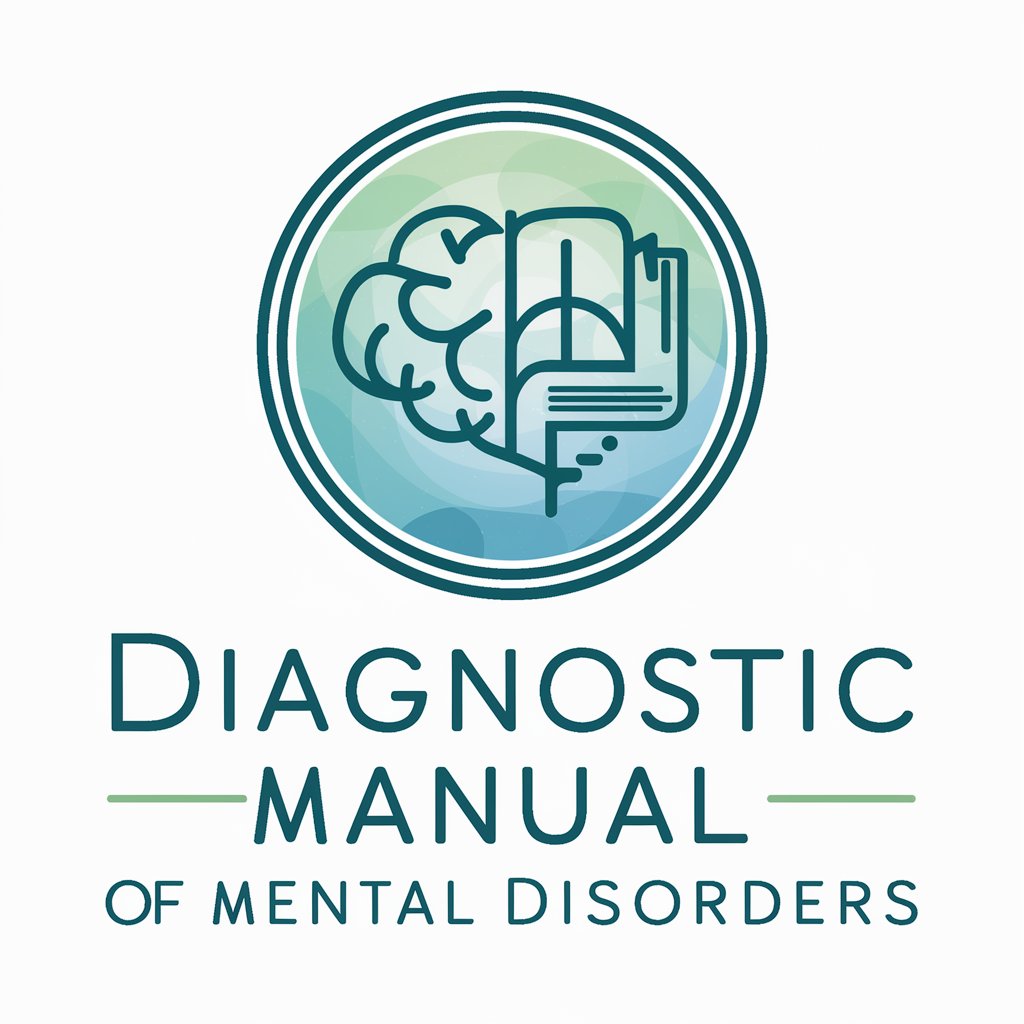 DIAGNOSTIC MANUAL OF MENTAL DISORDERS in GPT Store