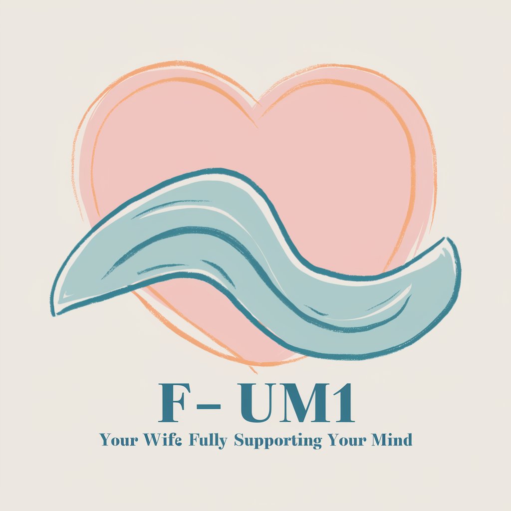 F-UM1: your wife Fully supporting your mind