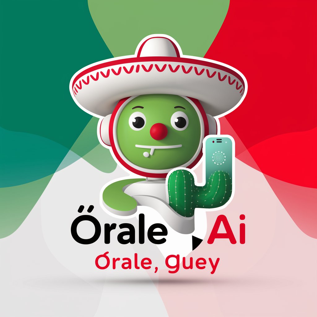 Órale, Güey in GPT Store
