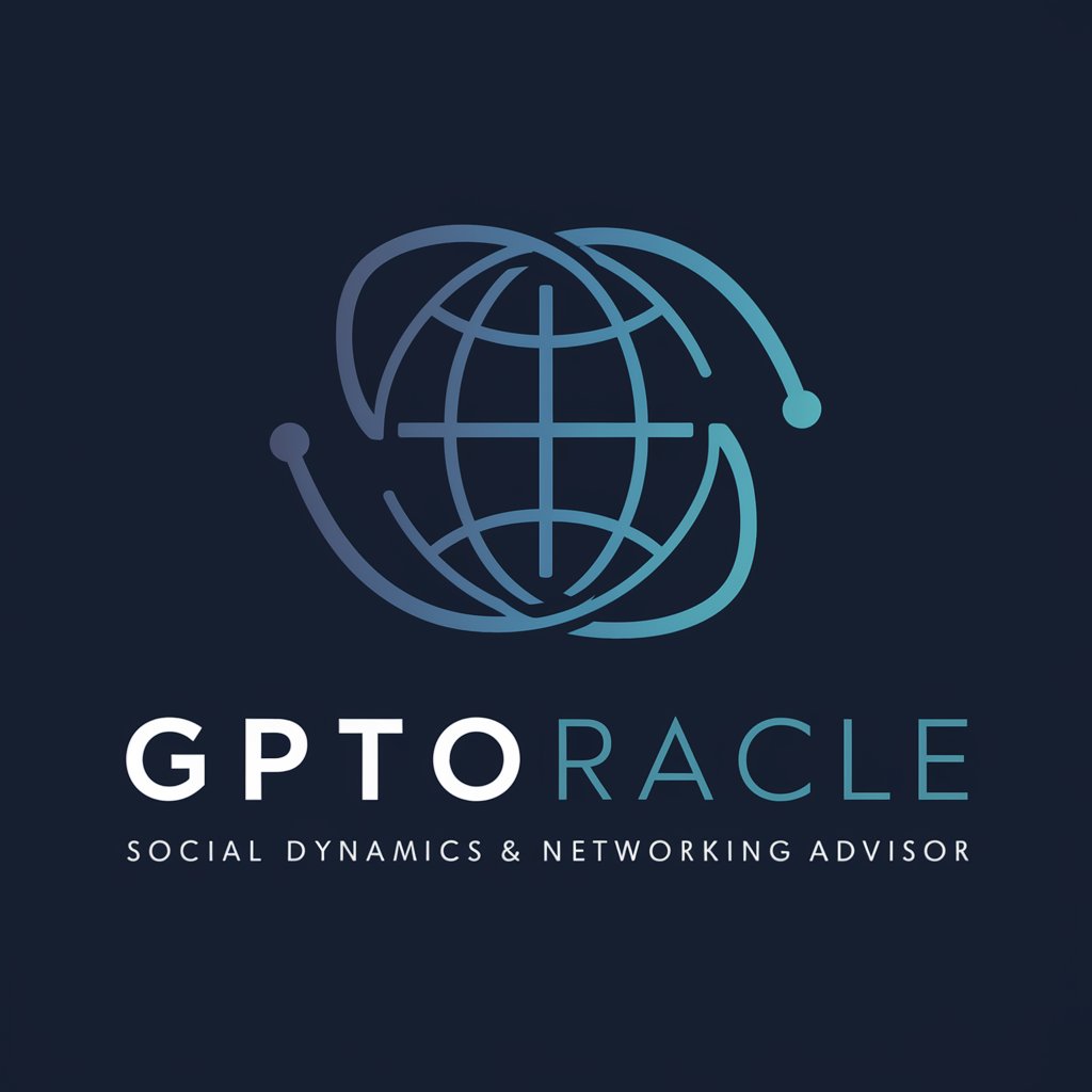 GptOracle | Social Dynamics & Networking Advisor in GPT Store