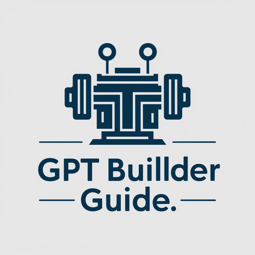 GPT Builder Guide