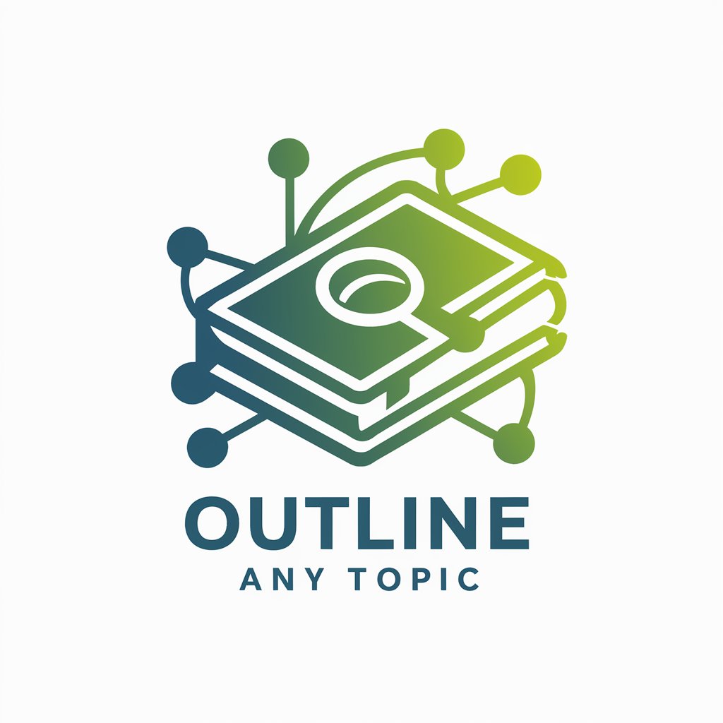 Outline Any Topic