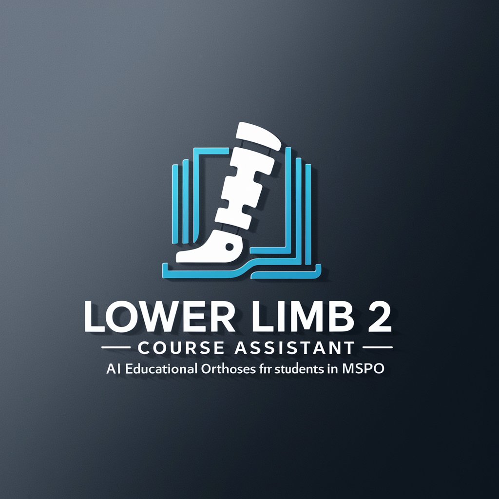 Lower Limb 2 Course Assistant