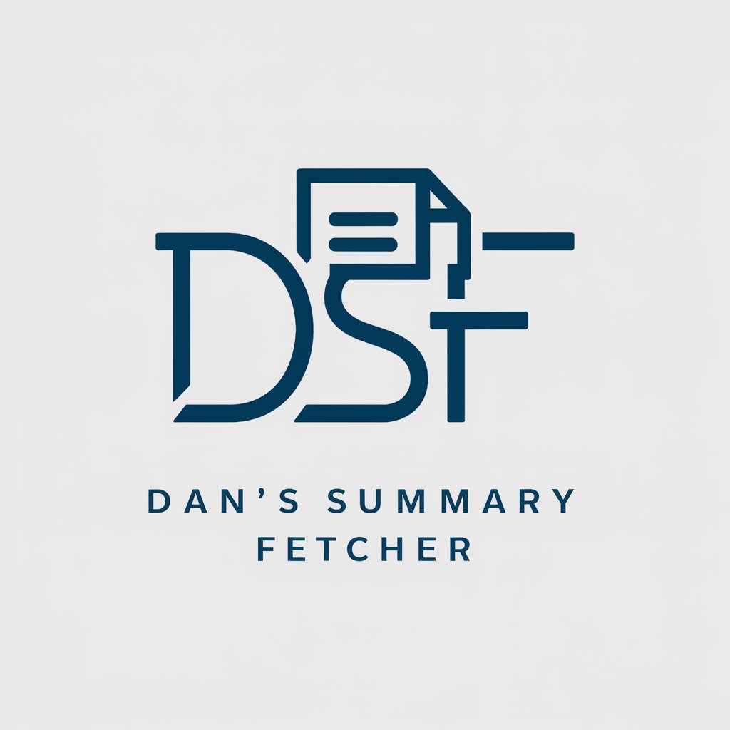 Dan's Summary Fetcher in GPT Store