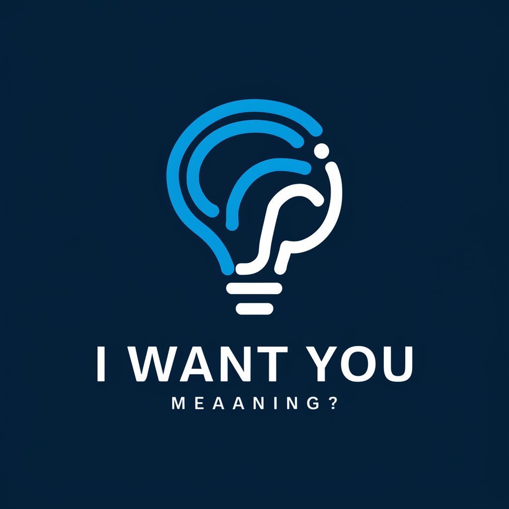 I Want You meaning?