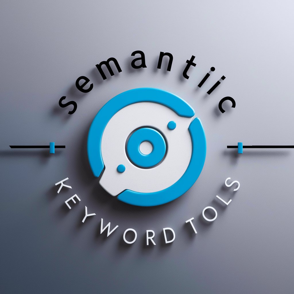 Semantic Keyword Tools