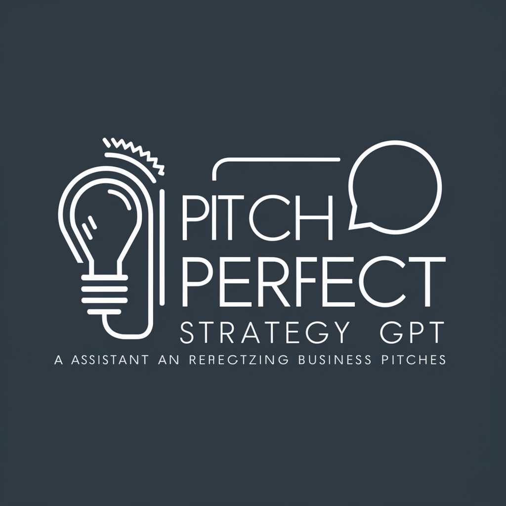 🎯 Pitch Perfect Strategy GPT 🌟
