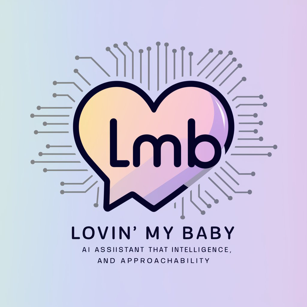 Lovin' My Baby meaning? in GPT Store