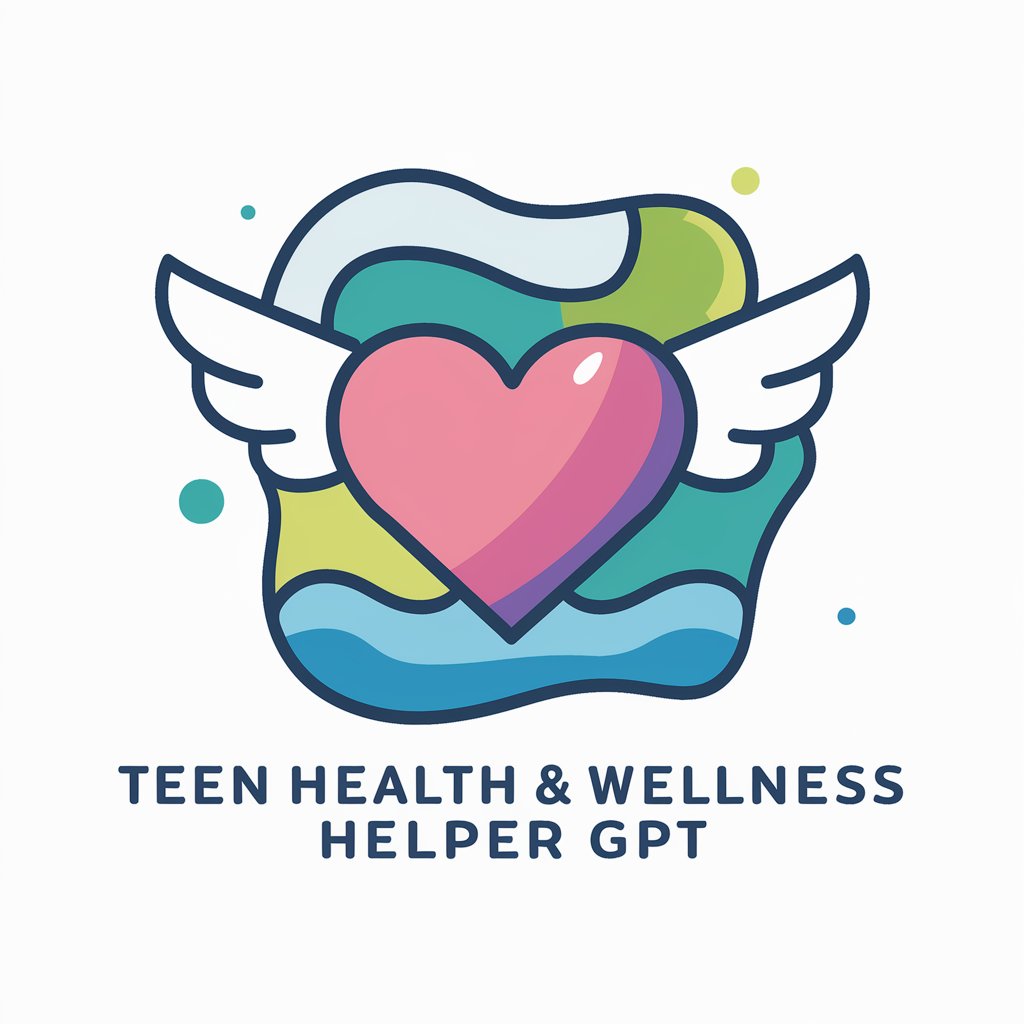 👩‍⚕️ Teen Health & Wellness Helper 🌟
