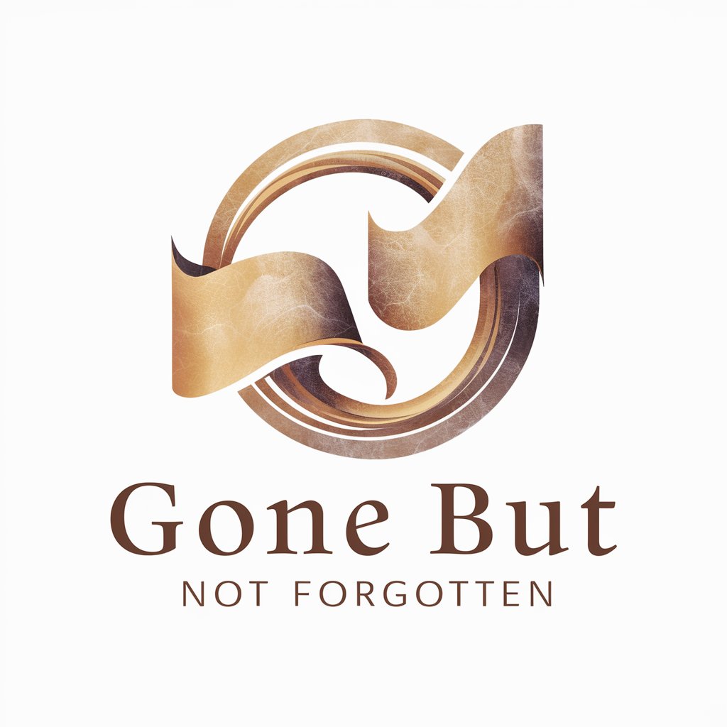 Gone But Not Forgotten meaning? in GPT Store