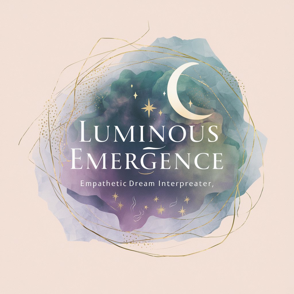 Luminous Emergence - Empathetic Dream Interpreter in GPT Store