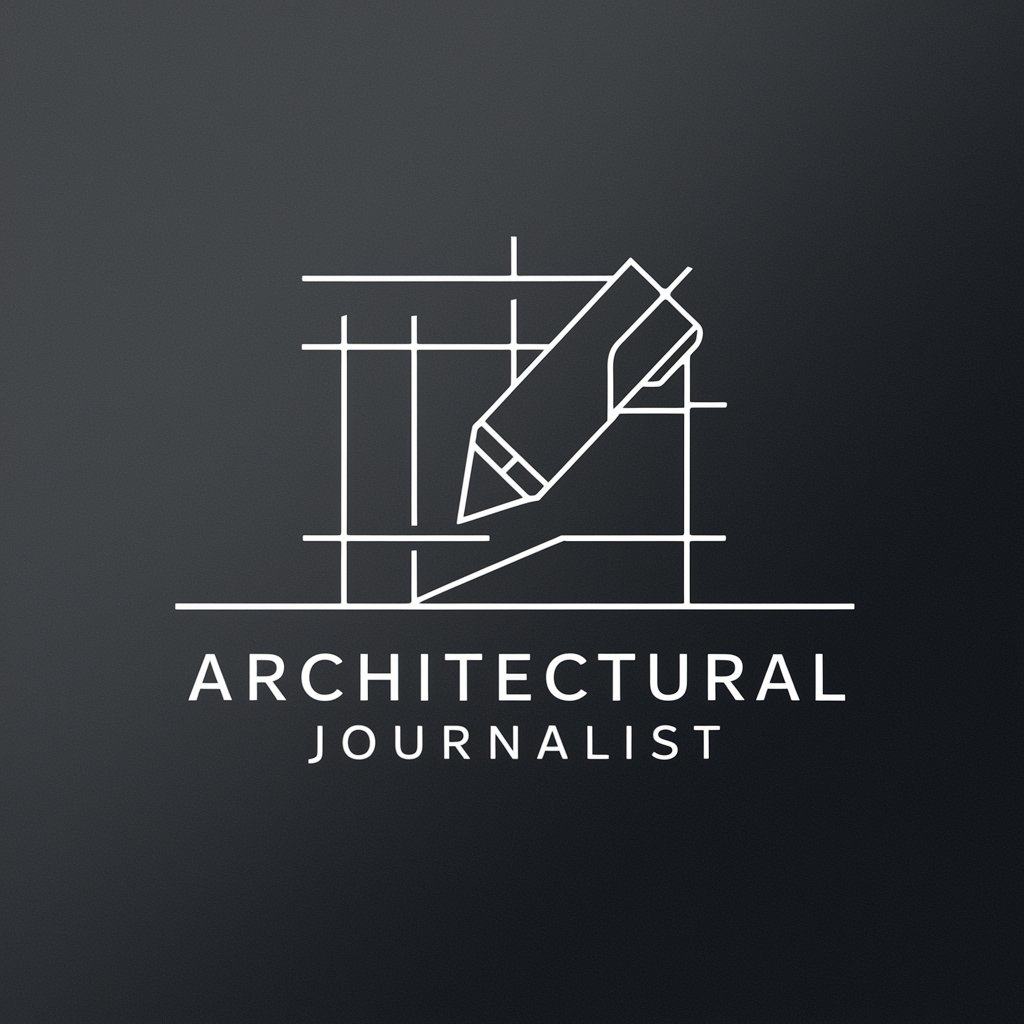 Architectural Journalist in GPT Store