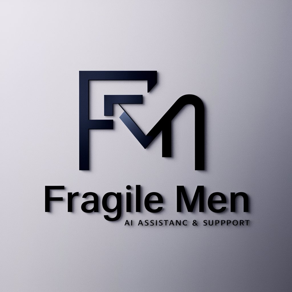 Fragile Men meaning?