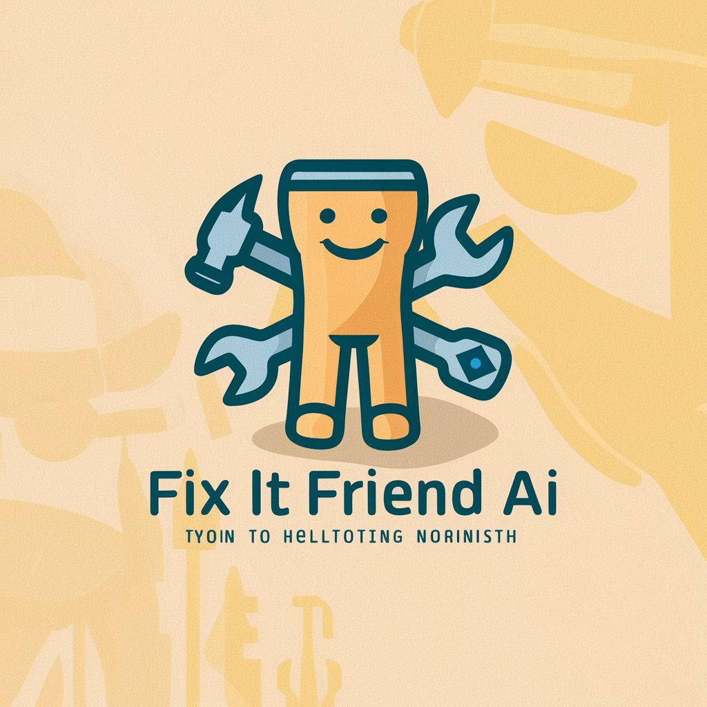 Fix It Friend AI in GPT Store