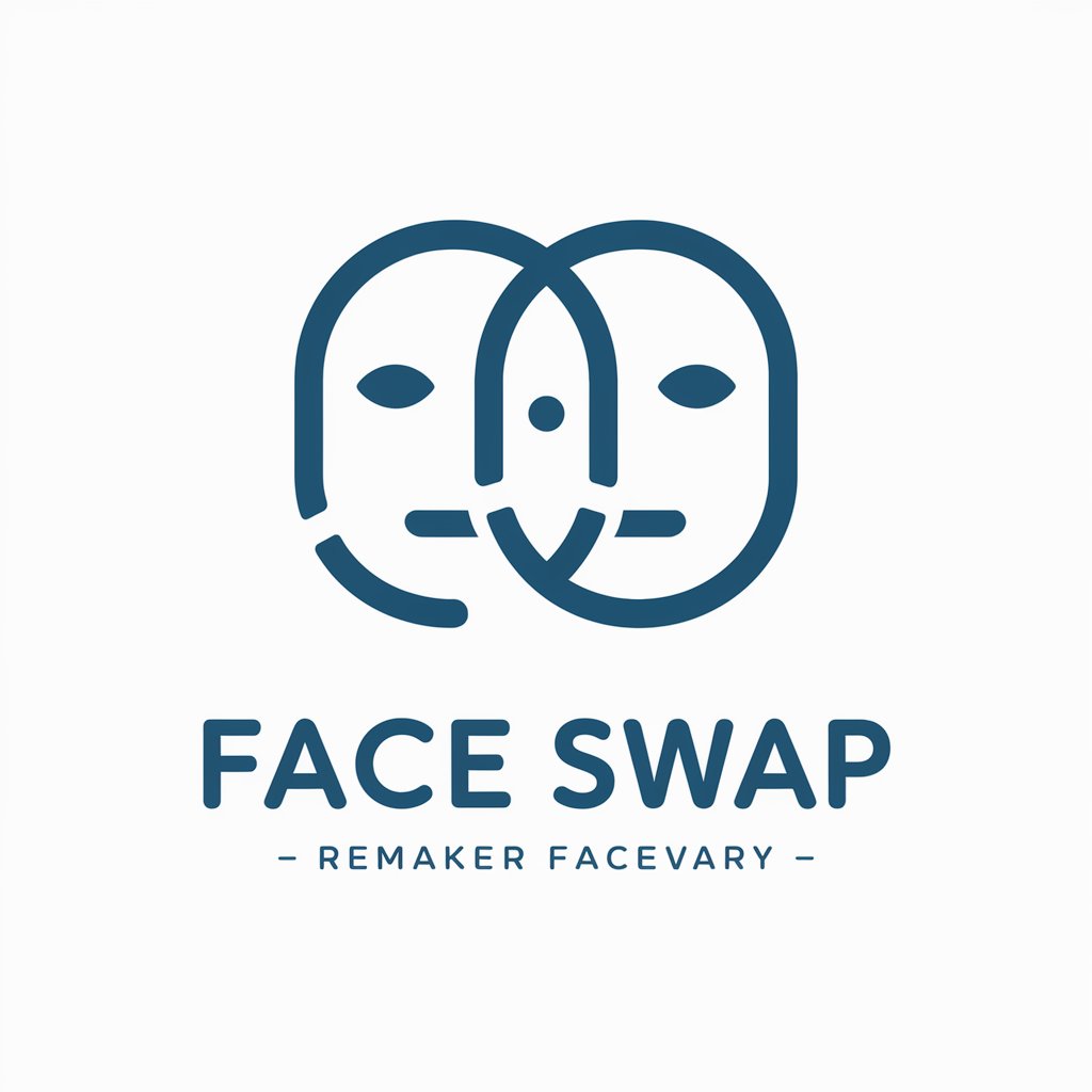 Face Swap - Remaker FaceVary in GPT Store