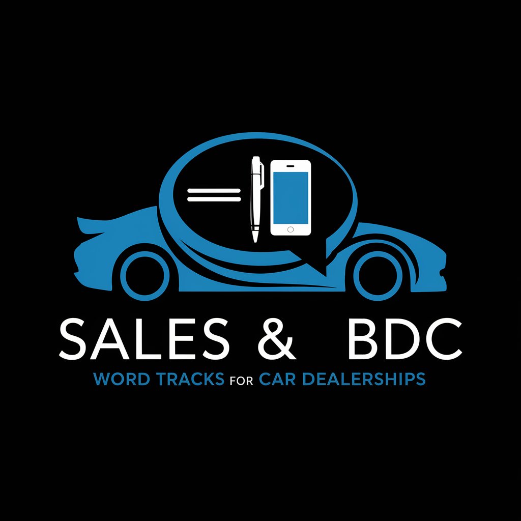 Sales & BDC Word Tracks for Car Dealerships