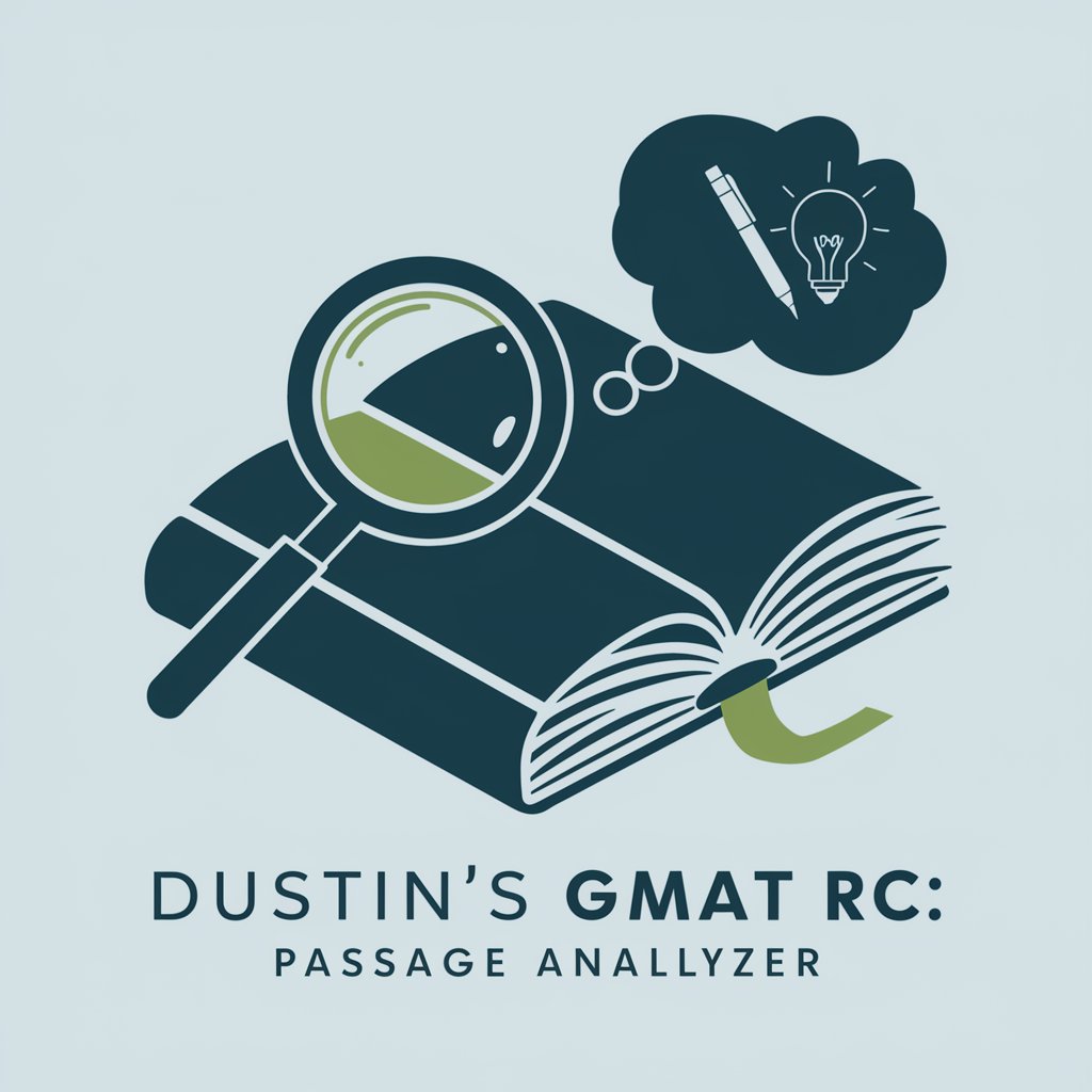 Dustin's GMAT RC: Passage Analyzer in GPT Store