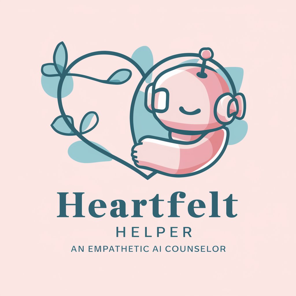 🫂 Heartfelt Helper lv4.2 in GPT Store