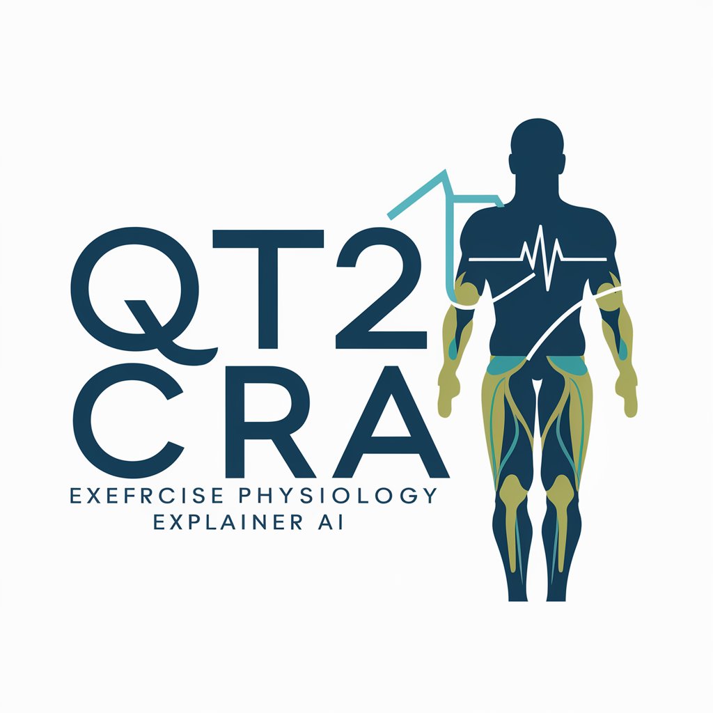 QT2 CRA - Exercise Physiology Explainer in GPT Store