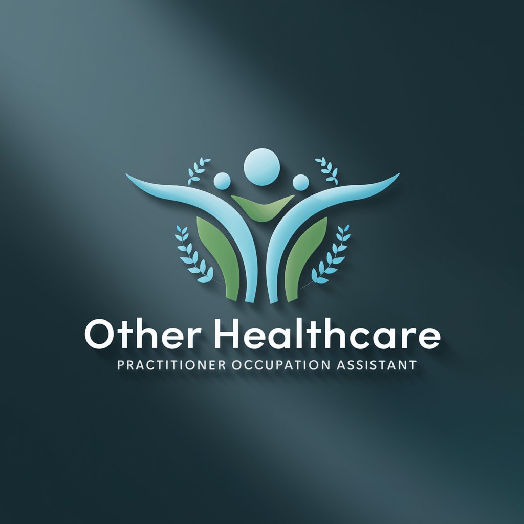 Other Healthcare Practitioner Occupation Assistant