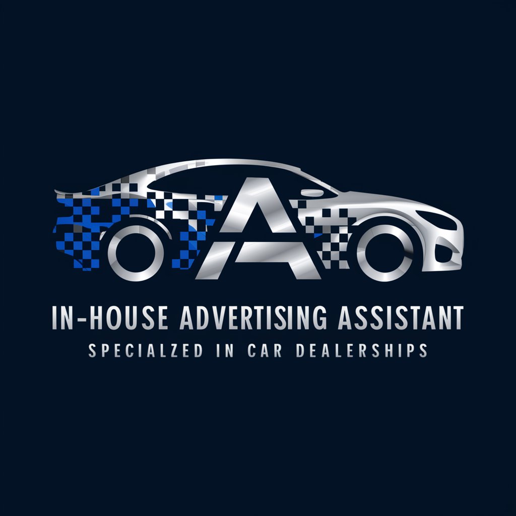 In House Advertising Assistant for Car Dealerships